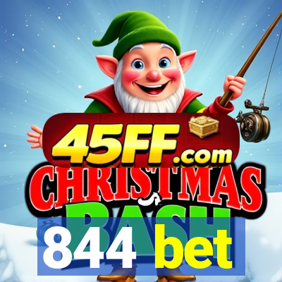 844 bet